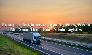 Domestic freight service from Hai Phong Port - Nhu Xuan, Thanh Hoa