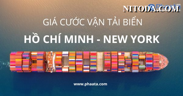 Giá cước vận tải biển quốc tế từ HCM đi New York